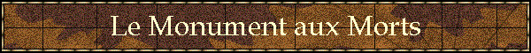 Le Monument aux Morts