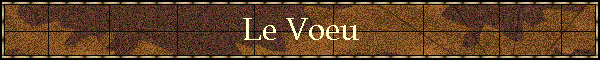 Le Voeu