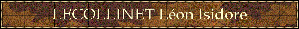 LECOLLINET Lon Isidore