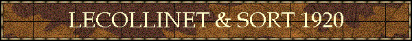 LECOLLINET & SORT 1920