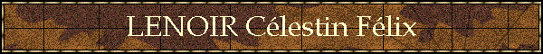 LENOIR Clestin Flix