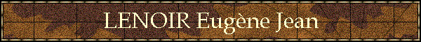 LENOIR Eugne Jean