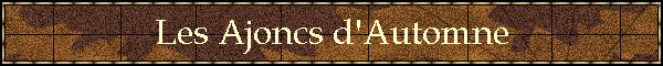 Les Ajoncs d'Automne