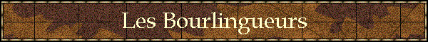 Les Bourlingueurs