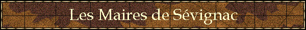 Les Maires de Svignac