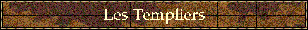Les Templiers