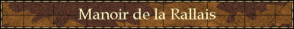 Manoir de la Rallais