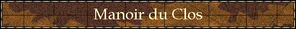 Manoir du Clos