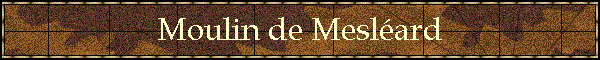 Moulin de Meslard