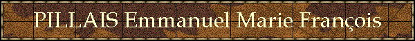 PILLAIS Emmanuel Marie Franois