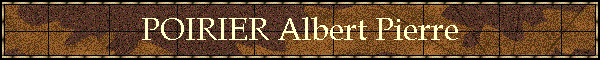 POIRIER Albert Pierre