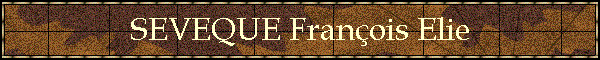 SEVEQUE Franois Elie
