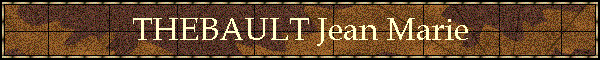 THEBAULT Jean Marie