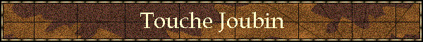 Touche Joubin