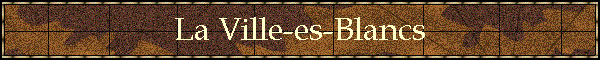 La Ville-es-Blancs