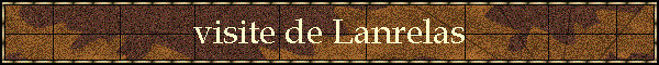 visite de Lanrelas