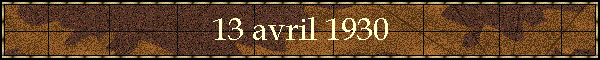 13 avril 1930